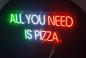 Preview: All you need is Pizza Neon Led Werbeleuchte für ihr Restaurant oder Pizzeria!
