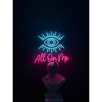 Neon Led All Eyes on me​ wall lamp for your home, office or shop!